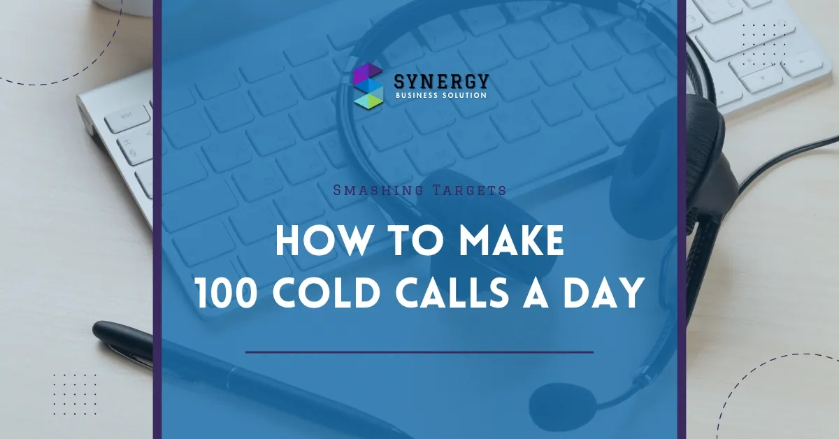 how to make 100 cold calls a day