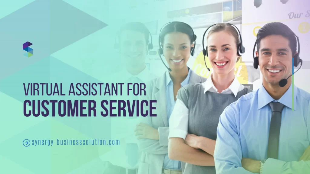 virtual assistant for customer service